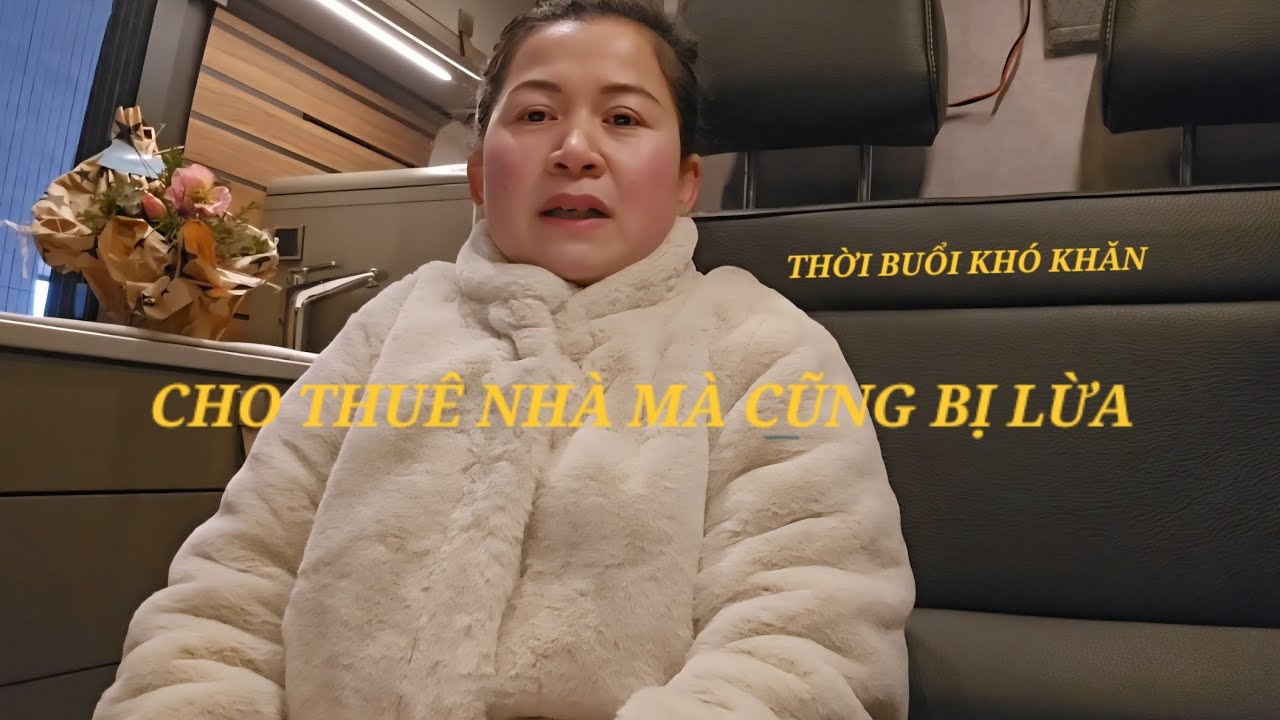 CHO THUÊ NHÀ MÀ CŨNG BỊ LỪA  -  RẤT MAY MẮN ĐÃ TRÁNH ĐƯỢC CÚ LỪA NGOẠN MỤC 