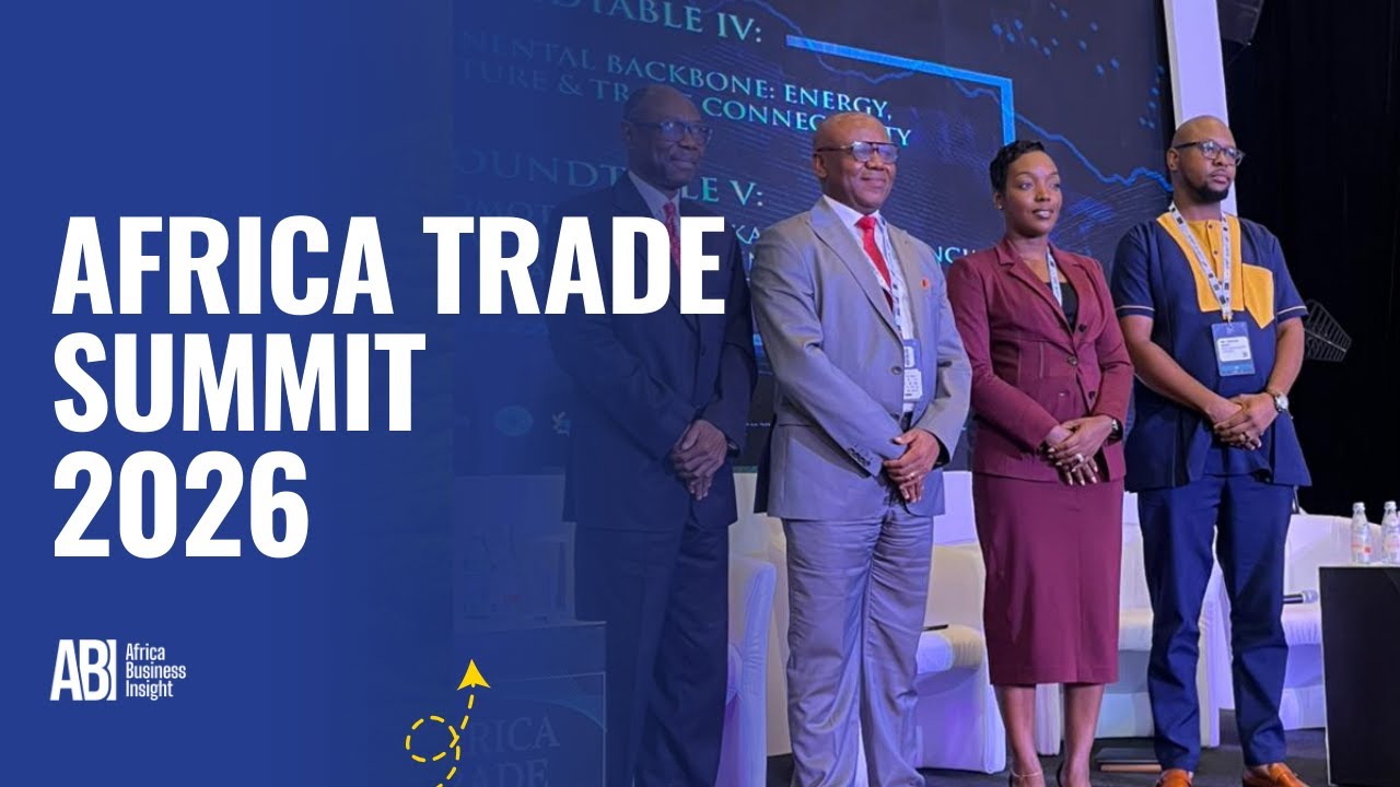 Africa Trade Summit 2026 | Financing Africa’s Backbone