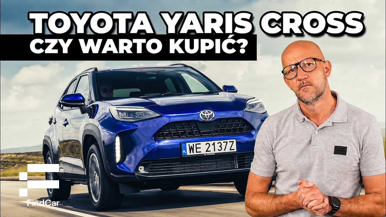 Toyota Yaris Cross &ndash; czy warto kupić? Recenzja, wady, zalety i ceny 2026 | FindCar.pl