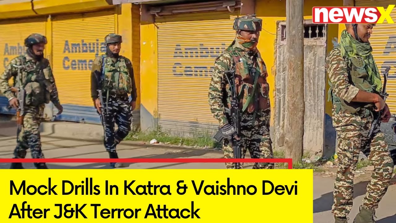 Mock Drills In Katra & Vaishno Devi | After J&K Terror Attack | NewsX