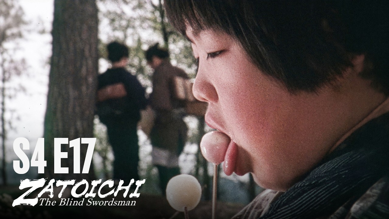 SHIN ZATOICHI Ⅲ - EP17 - This Child, Whose Is It? | MULTI-SUB