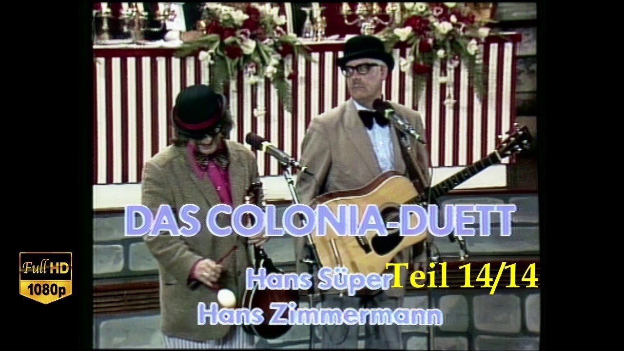 Du Ei - Das Colonia Duett | Hans Süper + Hans Zimmermann 14/14