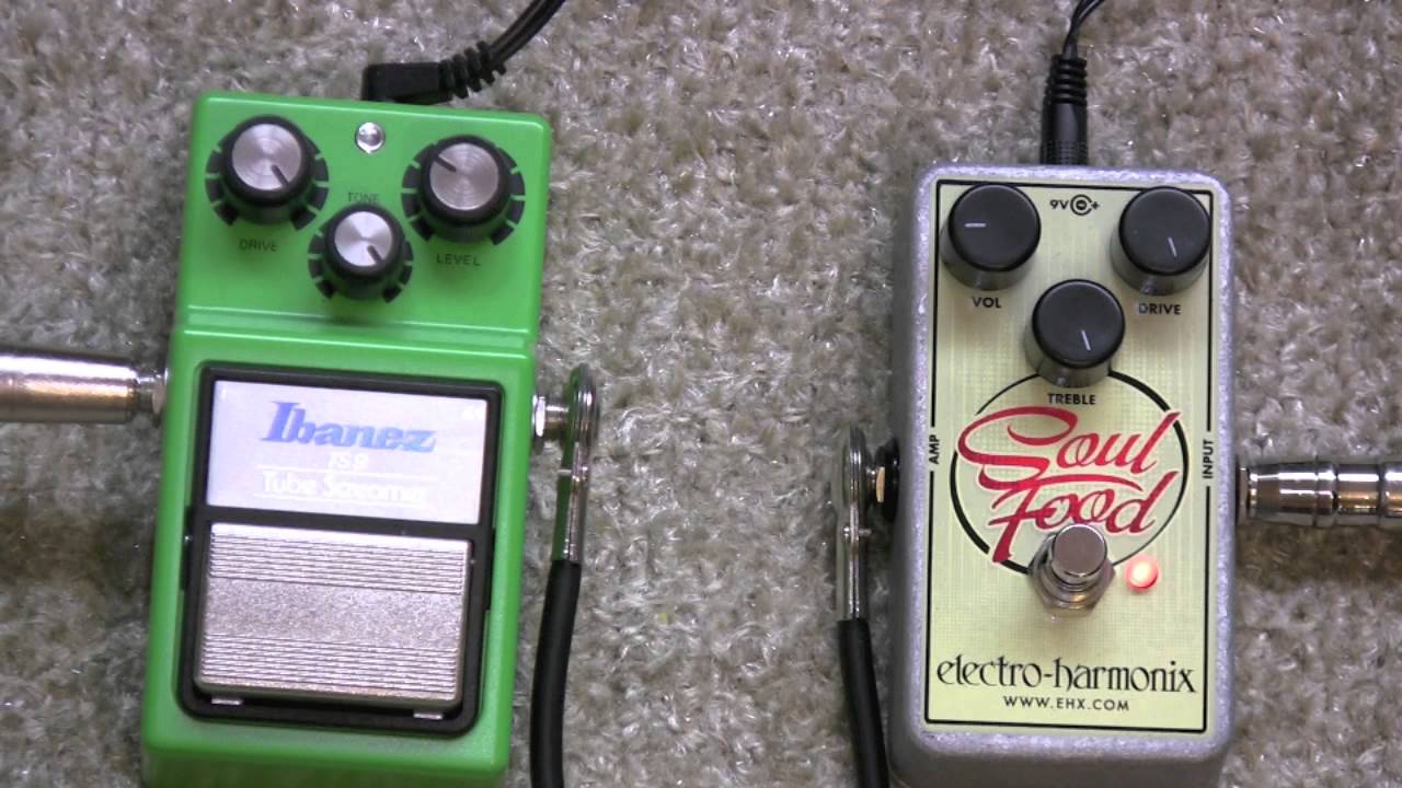 Ibanez Tube Screamer TS 9 Vs Electro Harmonix Soul Food Overdrive Pedal Shootout