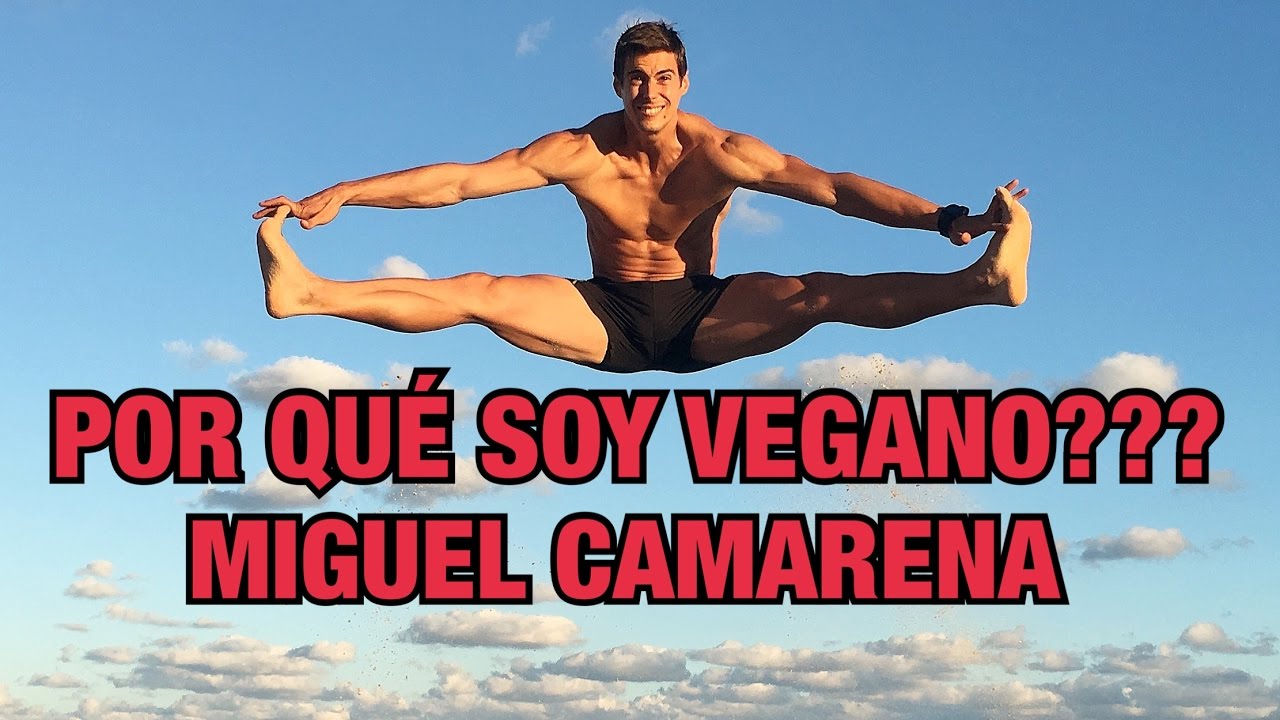 Por Qu&eacute; Soy Vegano??? Miguel Camarena | Qu&eacute; es ser Vegano | Veganismo