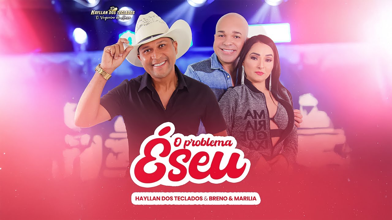 O Problema É Seu - DVD Hayllan dos teclados Feat. Breno e Marilia | Tô Na Mídia Music. 15