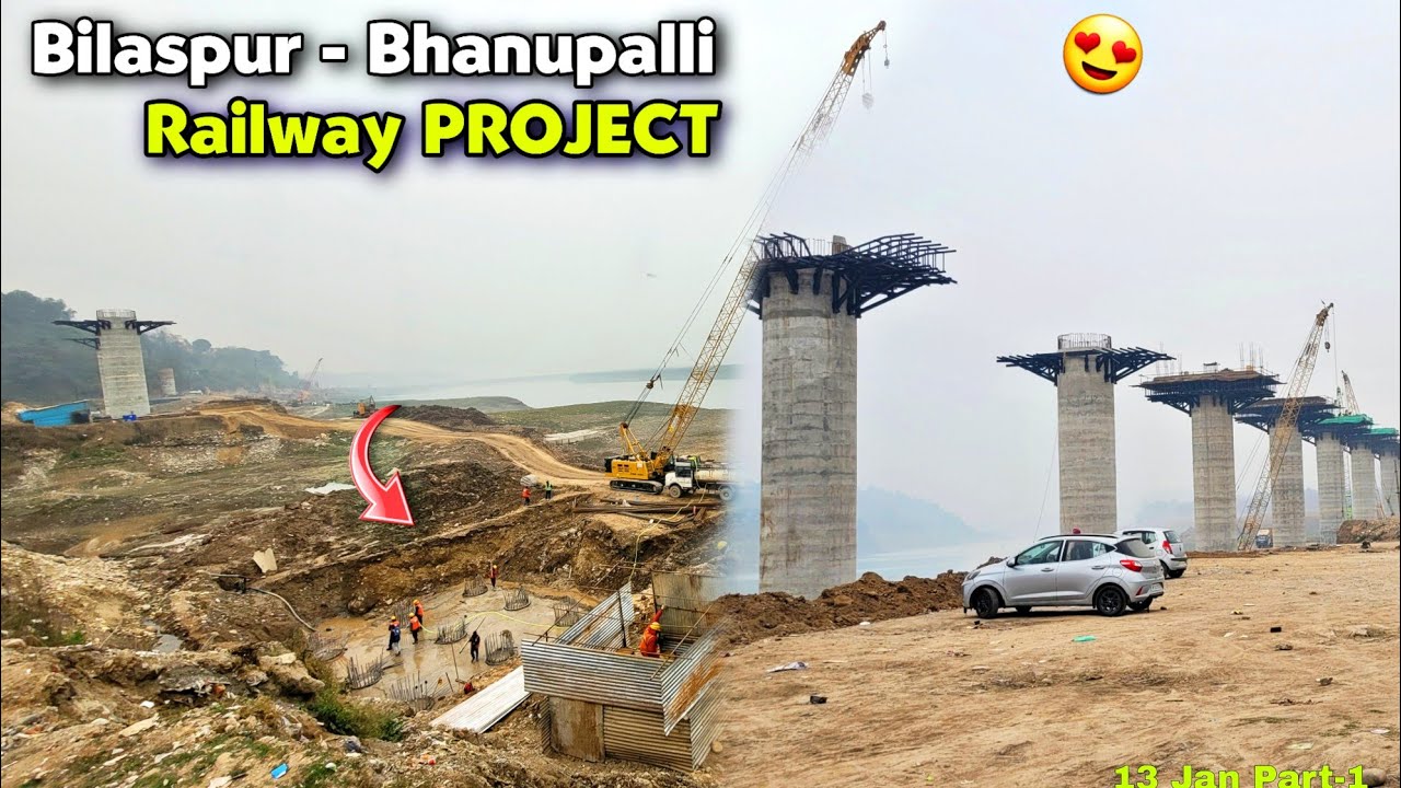 Railway Line Bilaspur Latest Update 😍 | Bhanupalli Railway Line ka Bhot Adbhoot Nazaara | Himachal