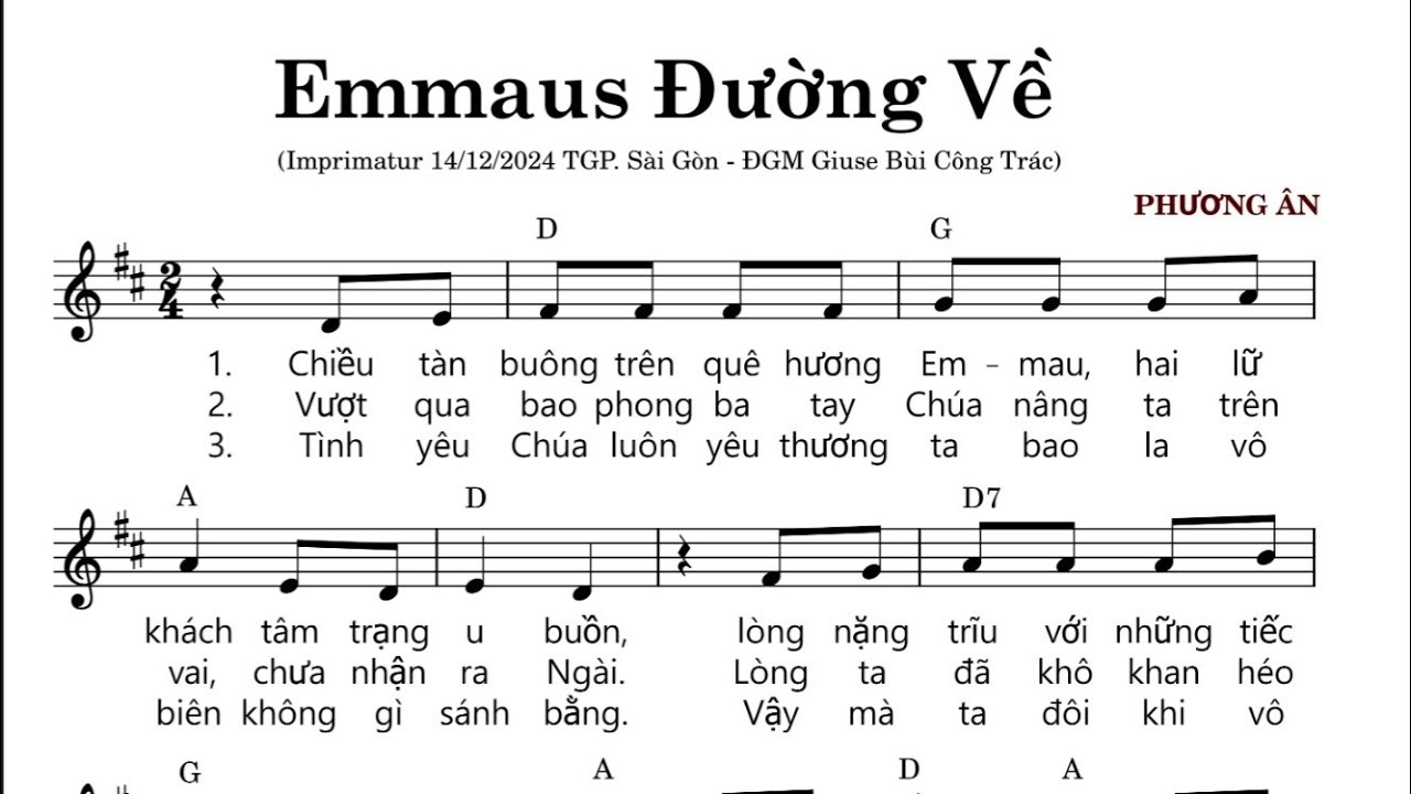 EMMAUS ĐƯỜNG VỀ - PHƯƠNG ÂN - Trình bày Gia Phương - ( HL - PS )