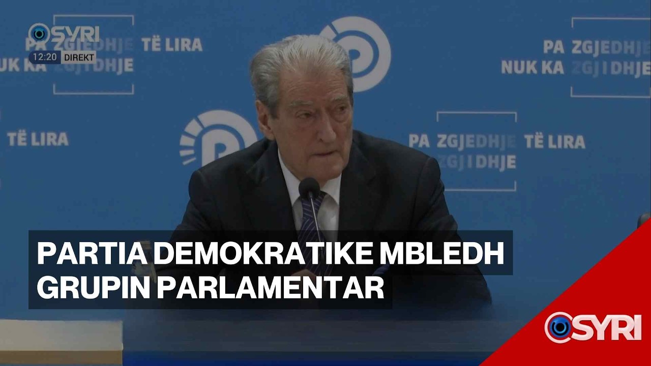 Partia Demokratike mbledh grupin parlamentar