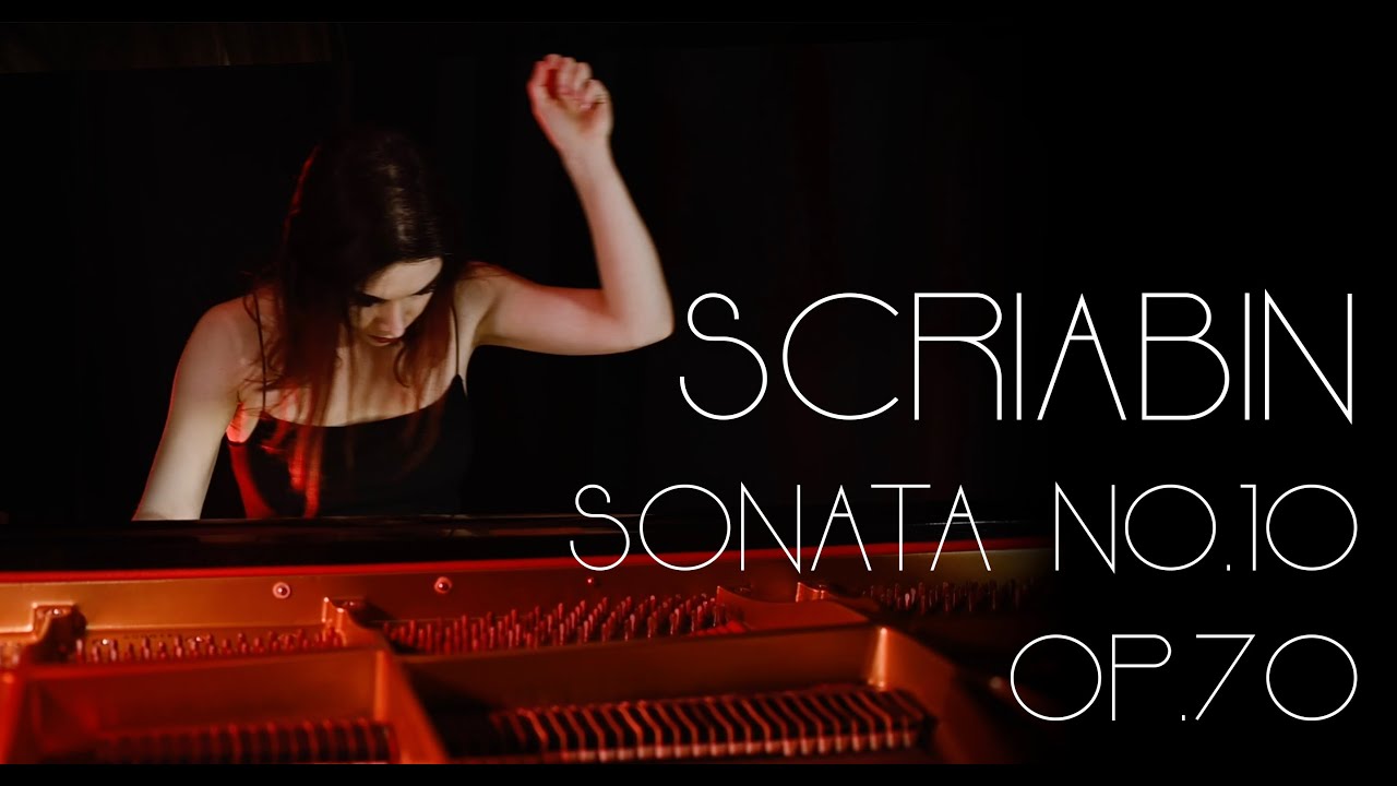 Alexander Scriabin Sonata No.10, Op.70 - Elina Akselrud, piano