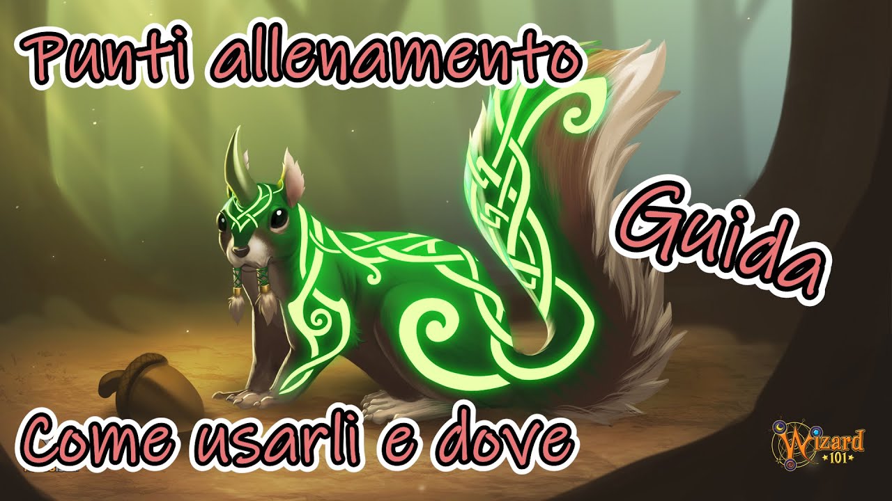 Wizard101 [ITA] Come spendere i punti allenamento!