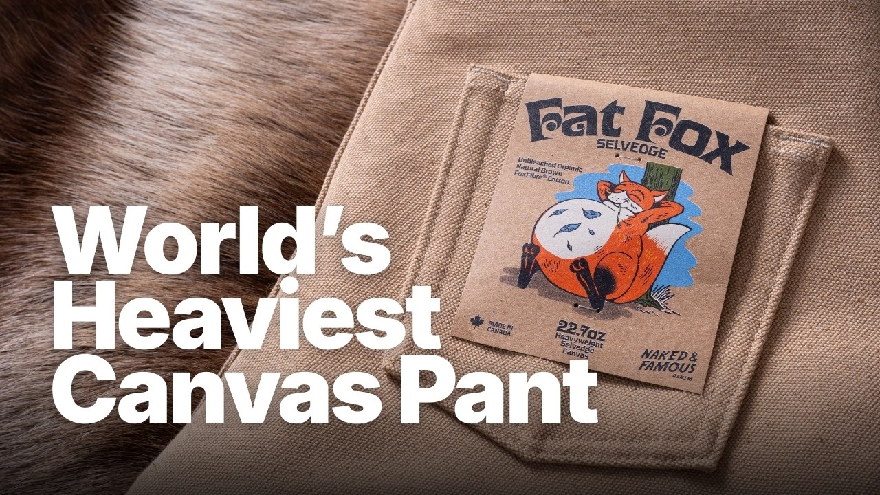 Fat Fox Selvedge, 22.7oz Duck Canvas made from Sally Fox Cotton.