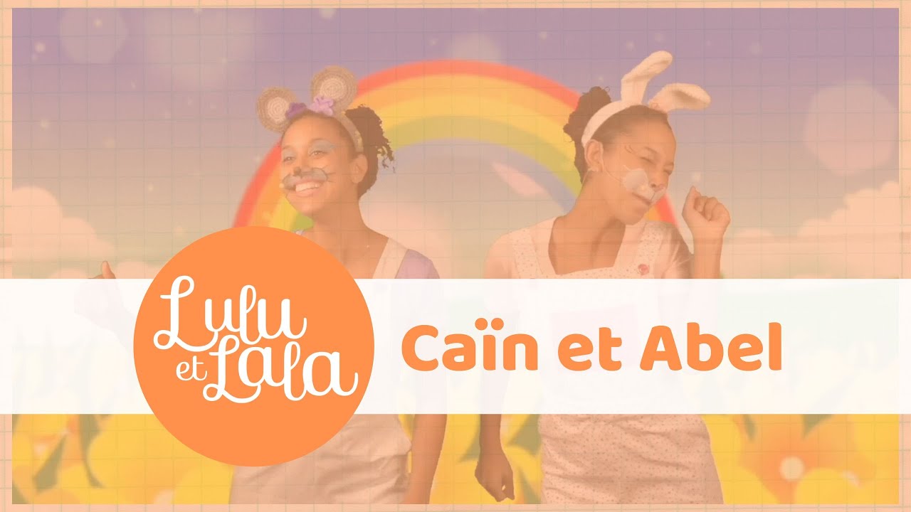 Lulu et Lala - 🌴🍐🍏 🧑‍🦱 Caïn et Abel 🧑🐄🐑🐏