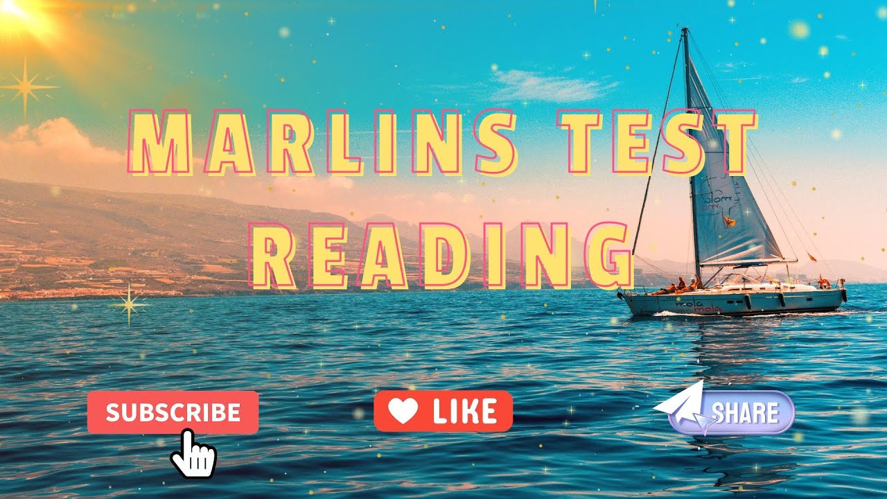 Marlins Test For Seafarer - Reading