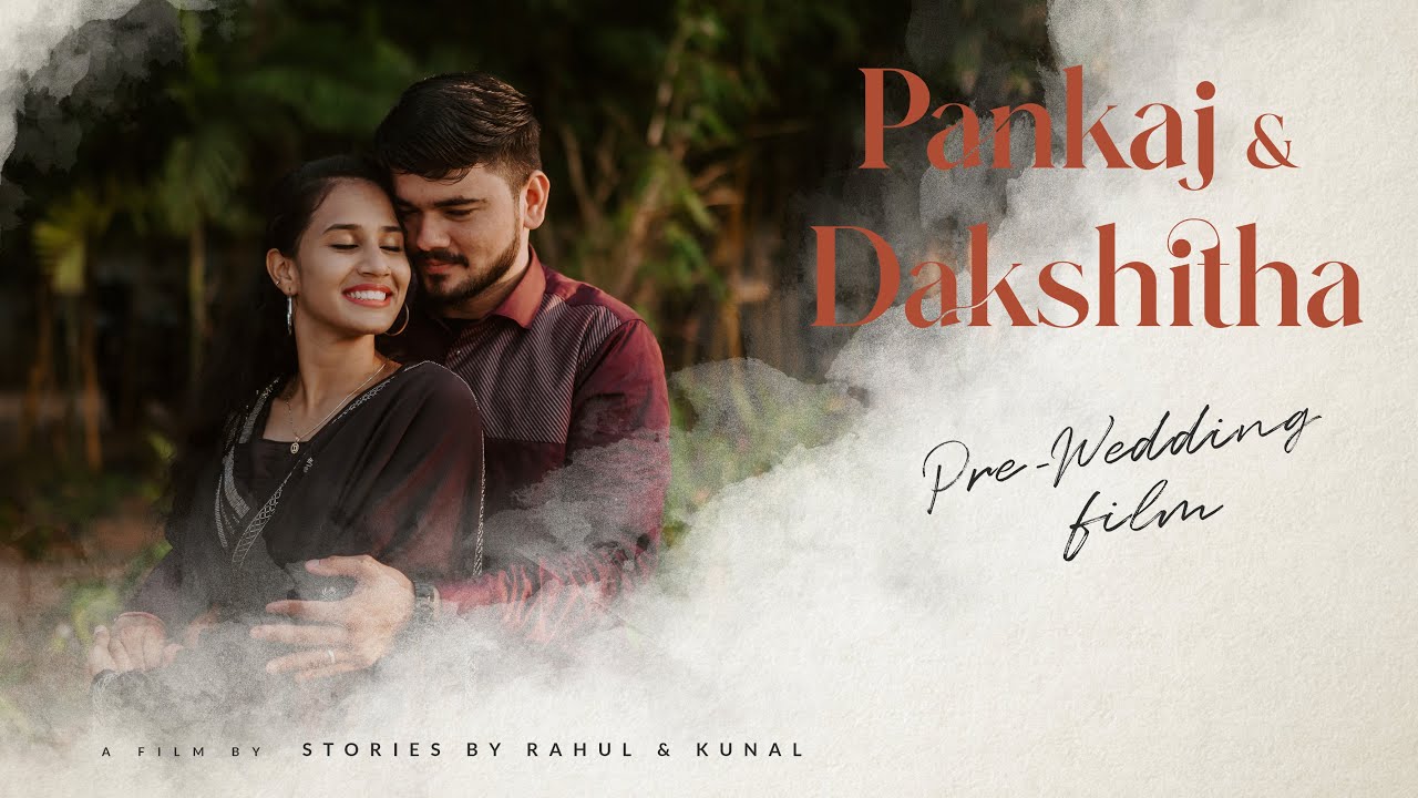 Pre Wedding Film of Pankaj & Dakshitha | Pondicherry | Stories By Rahul & Kunal