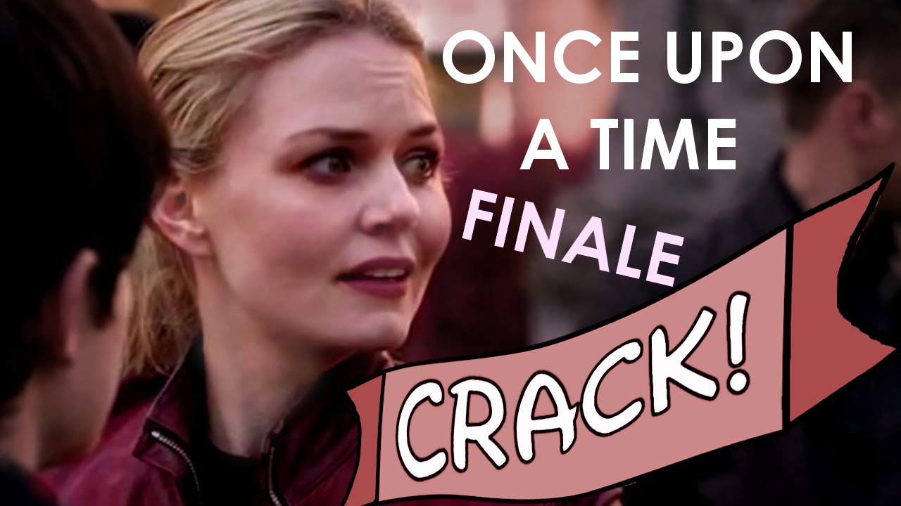 Once Upon a Time Crack! SEASON FINALE! [5x22 and 5x23]