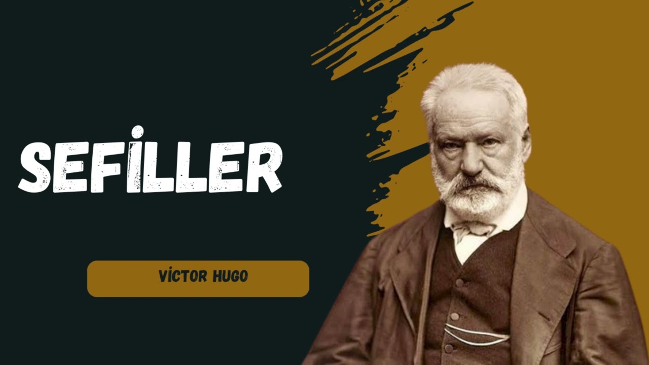 Victor Hugo - Sefiller (Sesli Kitap)