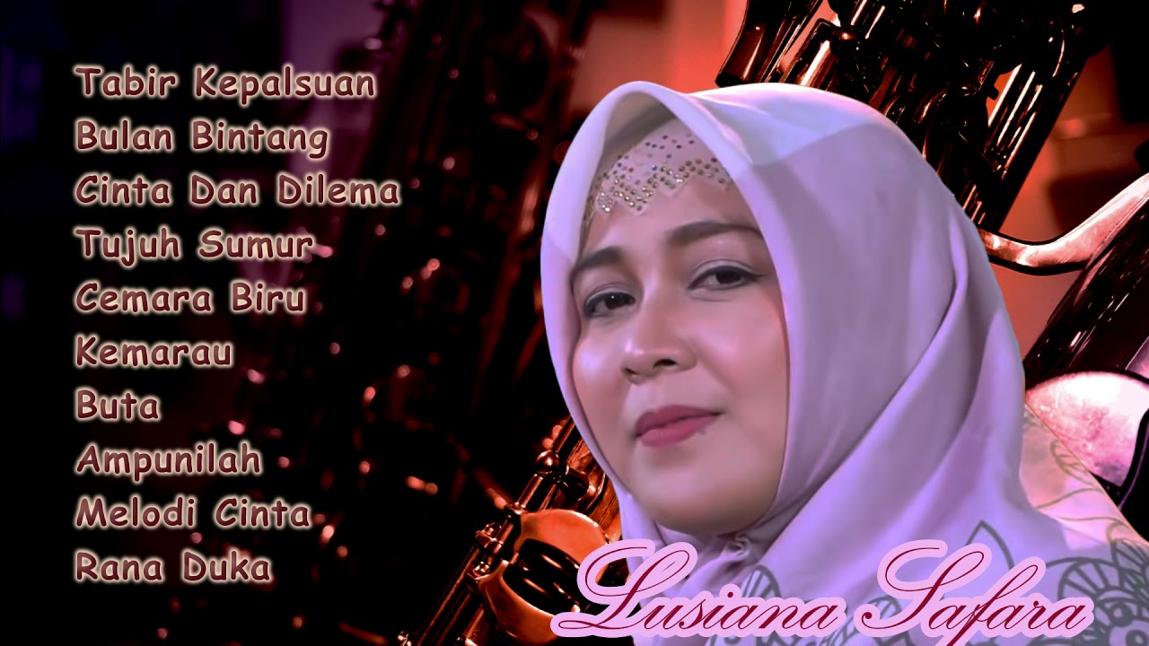 Kumpulan Dangdut Lawas Lusiana Safara terbaru 2021 tanpa iklan