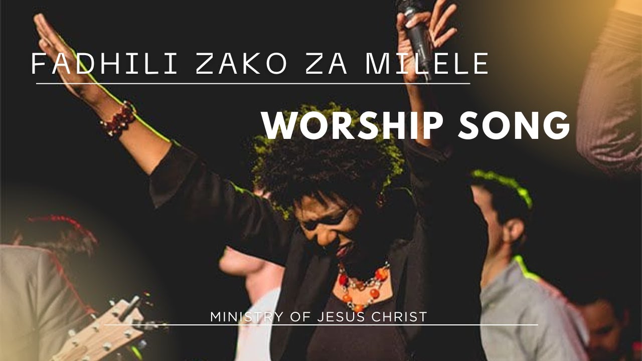 Fadhili Zako za Milele [Deep swahili Worship song]