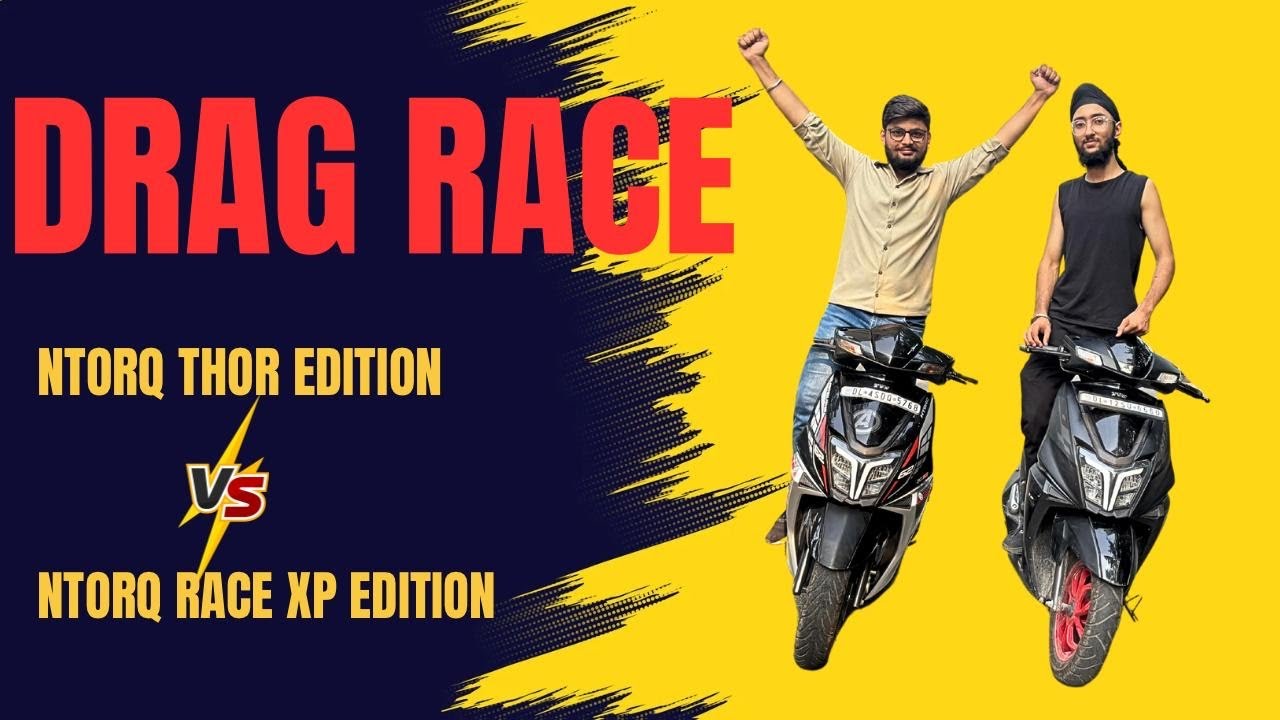 Ntorq race vs thor edition drag race/ ntorq 125 black colour/ ntorq thor edition