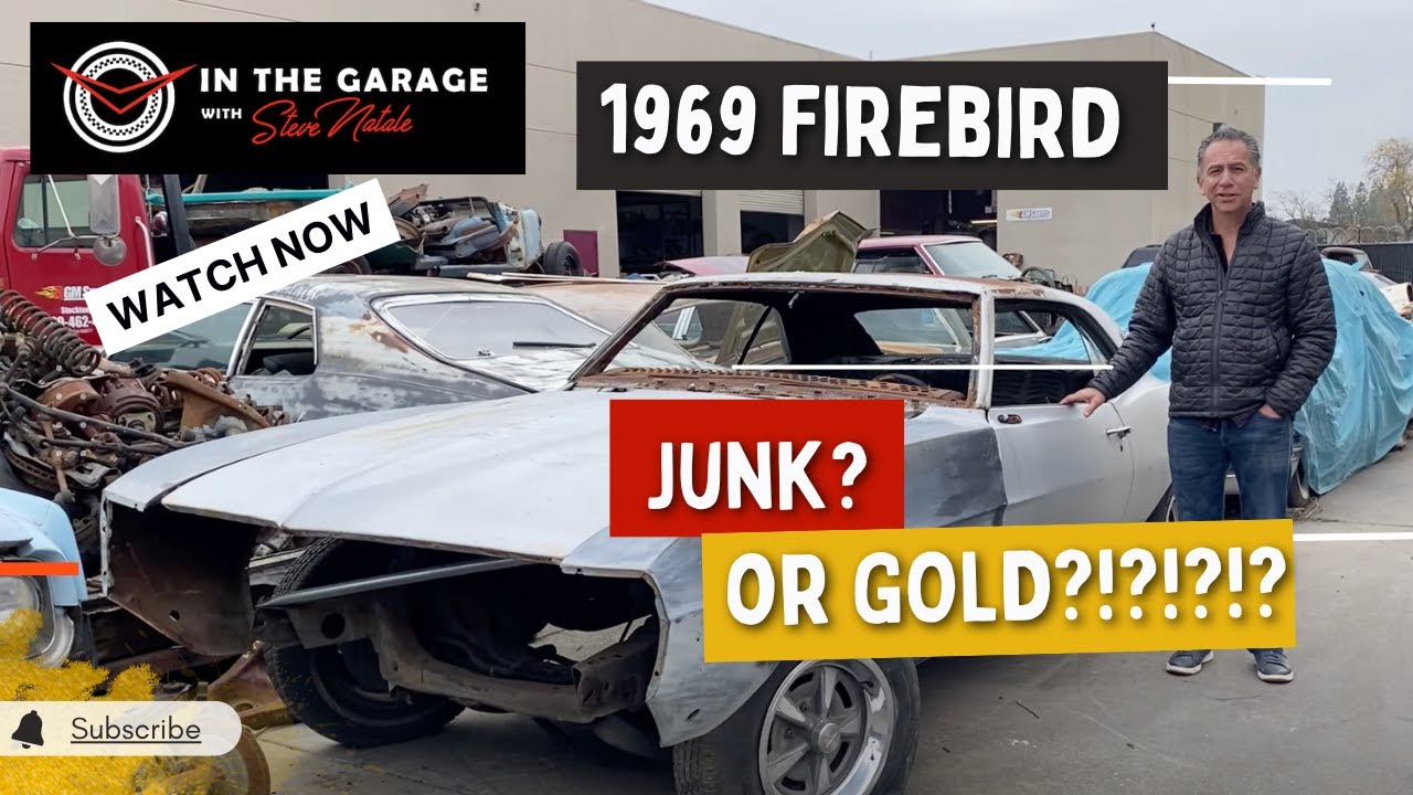 JUNK or GOLD?!?!  Should this 1969 FireBIRD Be SAVED?!?   In the Garage with Steve Natale