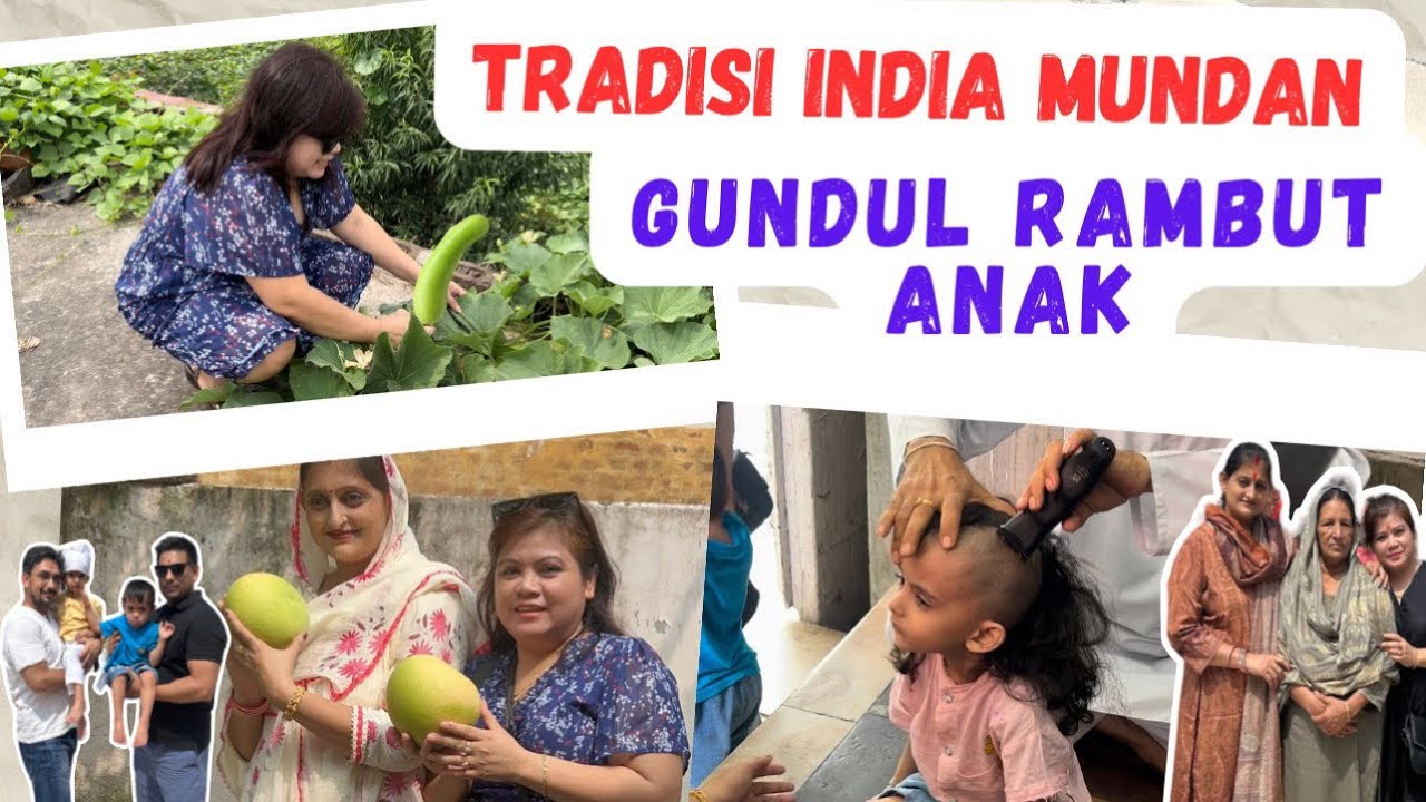 TRADISI DI INDIA MENGGUNDUL RAMBUT ANAK UNTUK PERSEMBAHAN ‼️KE KAMPUNG BAPAK MERTUA‼️