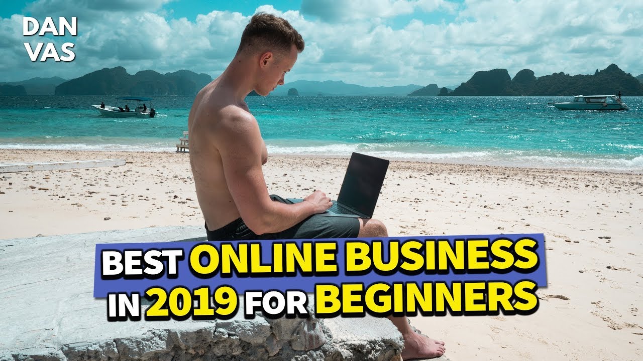 Best Online Business To Start In 2020 For Beginners