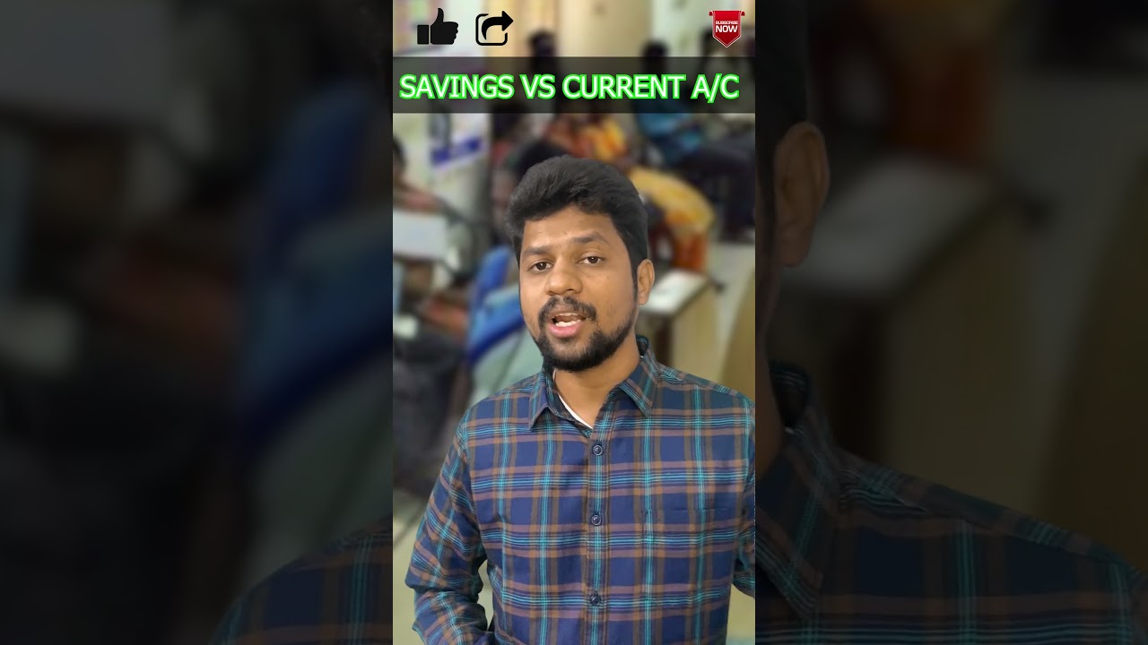 Savings Account vs Current Account