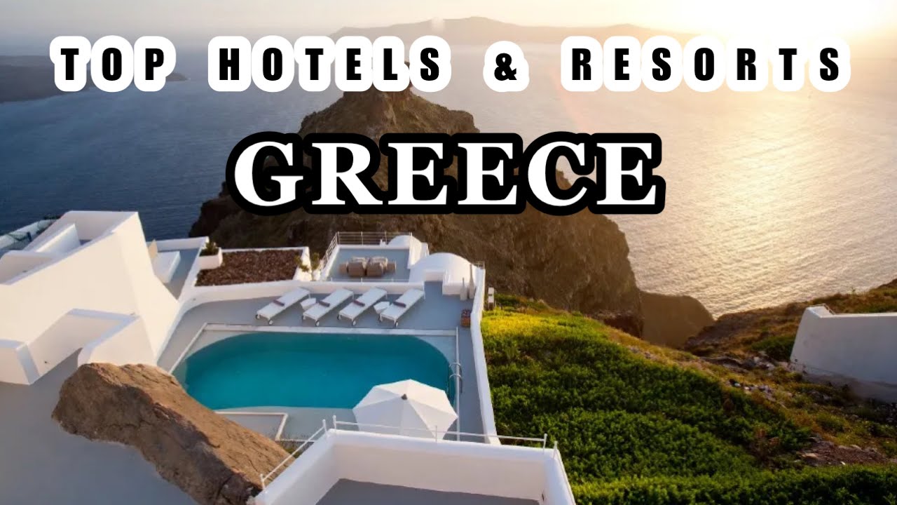 Top 5 Luxury Resorts in Greece 🇬🇷 