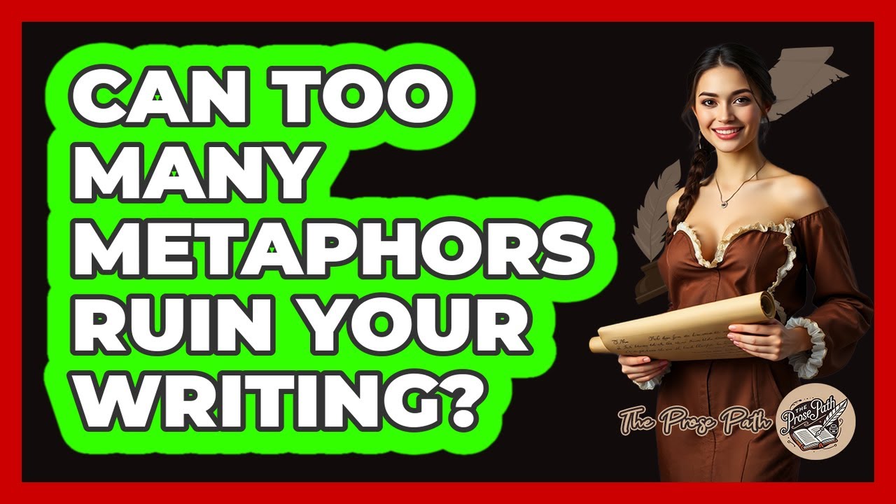 Can Too Many Metaphors Ruin Your Writing? - The Prose Path