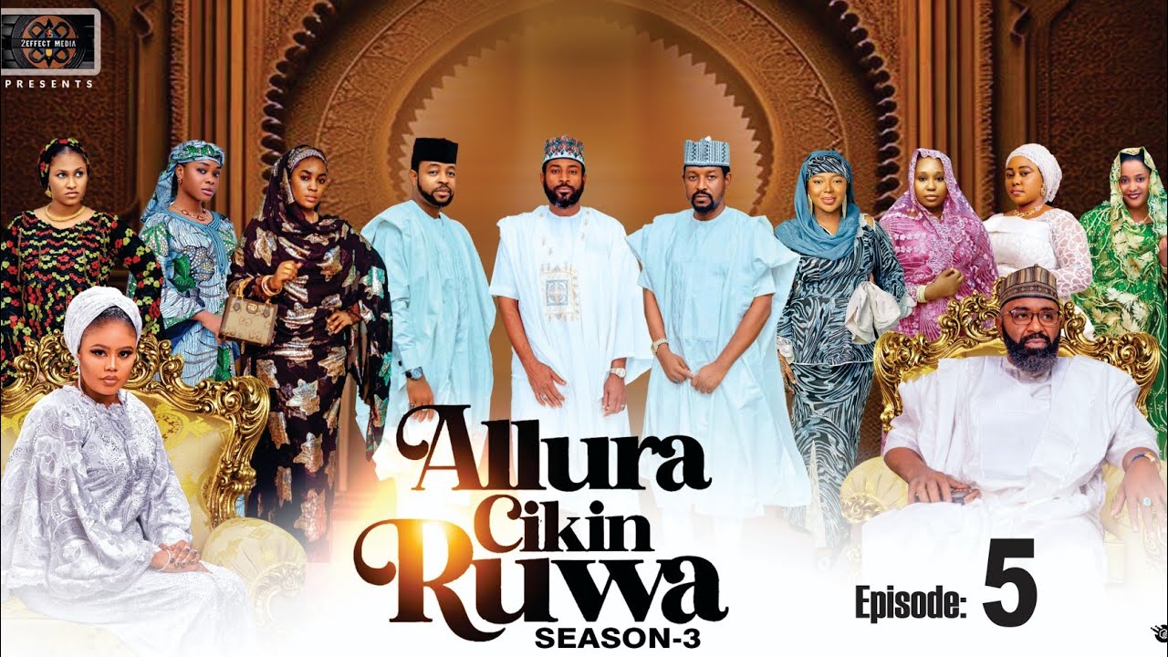 ALLURA CIKIN RUWA SEASON 3 EPISODE 5