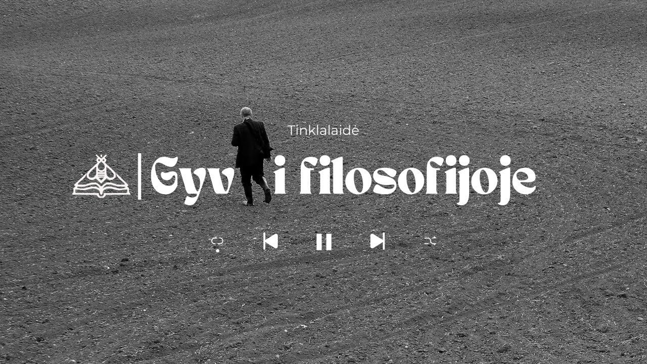 Gyvai filosofijoje #1