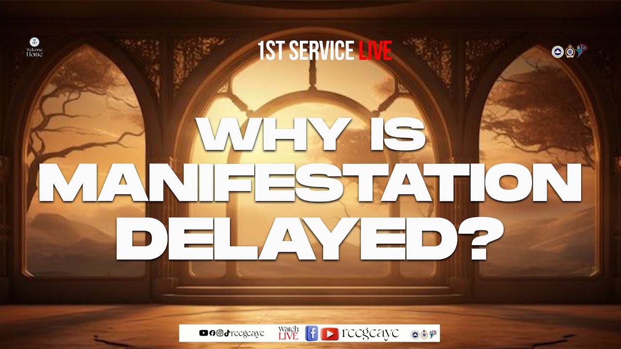 1ST SERVICE LIVE || WHY IS MANIFESTATION DELAYED? || SUNDAY 18TH JANUARY, 2026