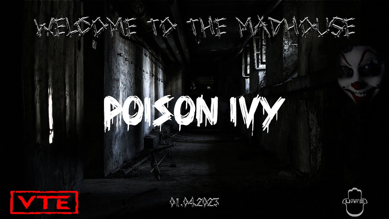 Live Video :Poison Ivy at the Madhouse