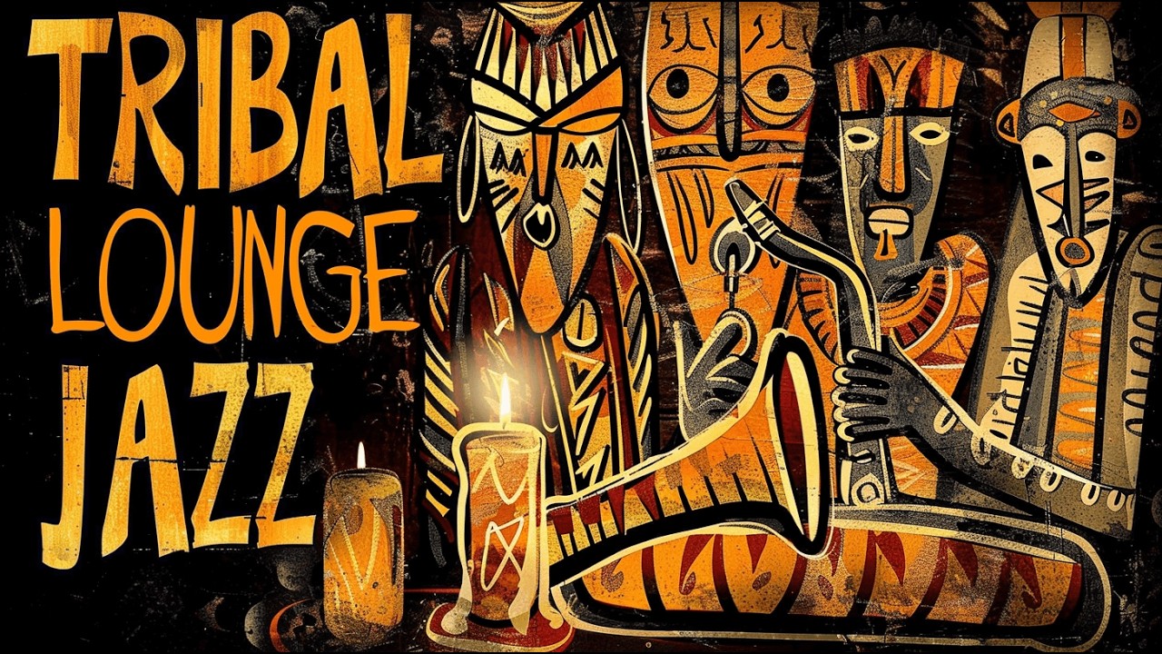 Tribal Lounge Jazz – Balanced Lounge Jazz for Continuous Play