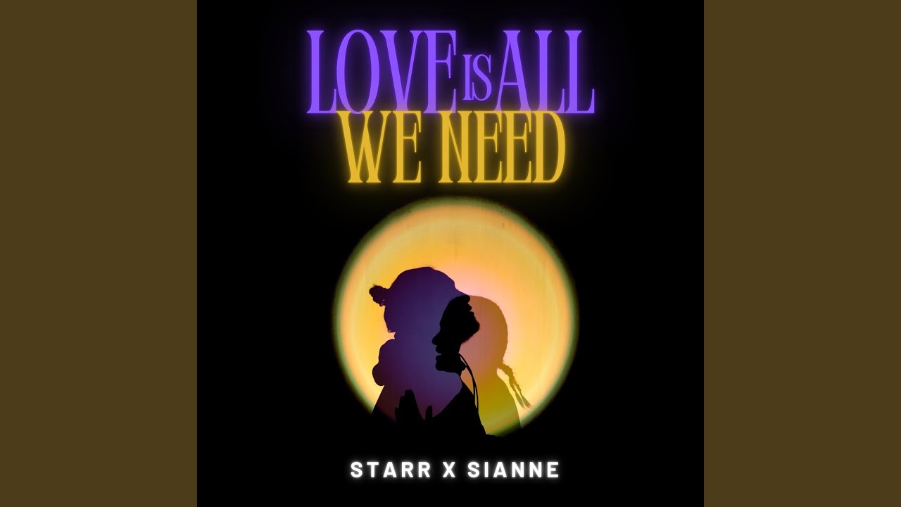Love Is All We Need