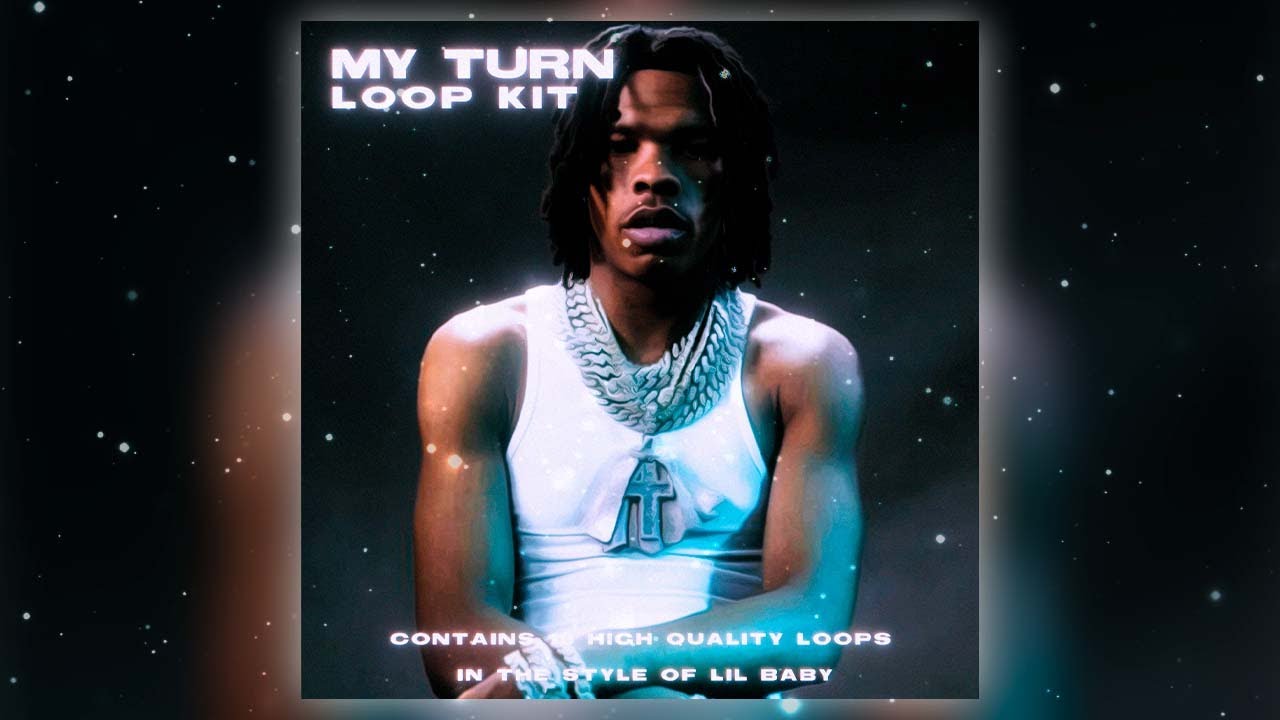 FREE Loop Kit / Lil Baby Loop Kit - "My Turn" (Vocals, Lil Durk, 4PF)