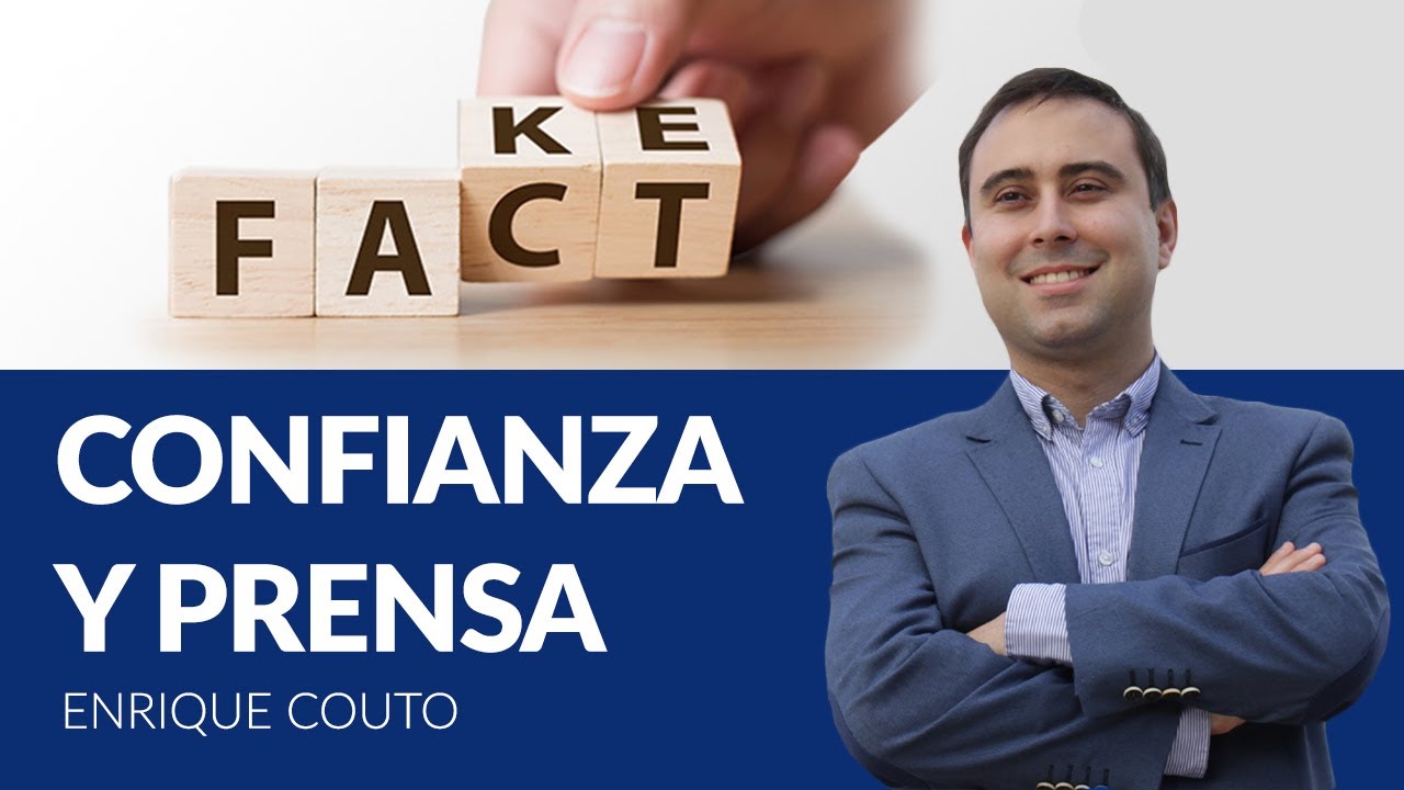 Tardes Americanas: Confianza y prensa - Enrique Couto