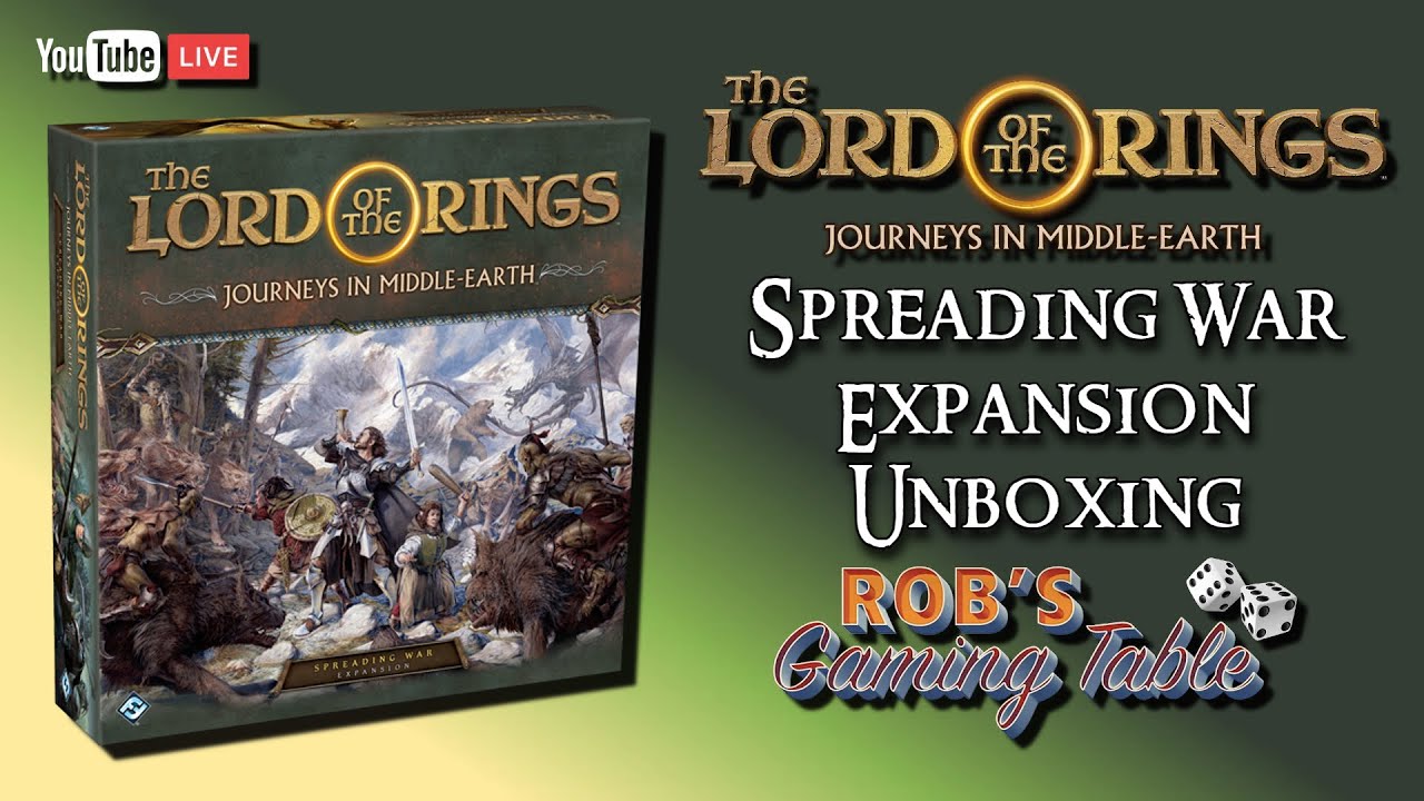 Lord of the Rings: Journeys in Middle-Earth Spreading War Unboxing