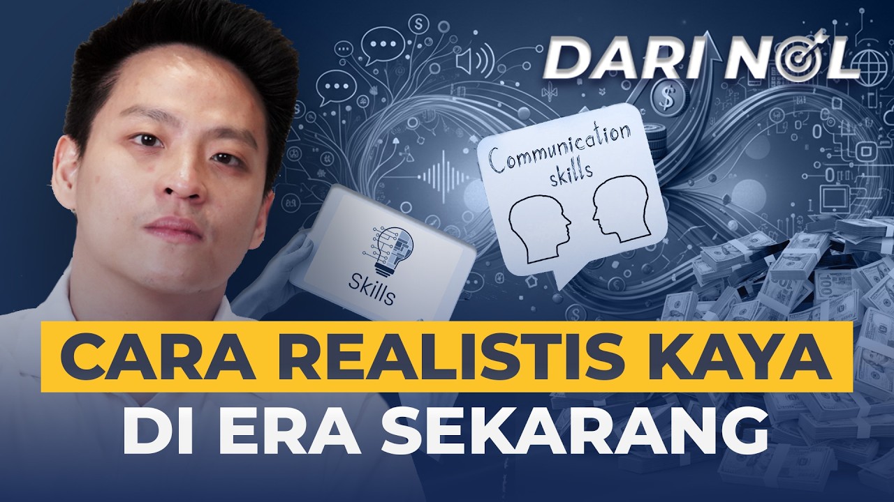 3 Skill Ini Yang Bikin Orang Kaya (Bukan Keberuntungan) #DariNol