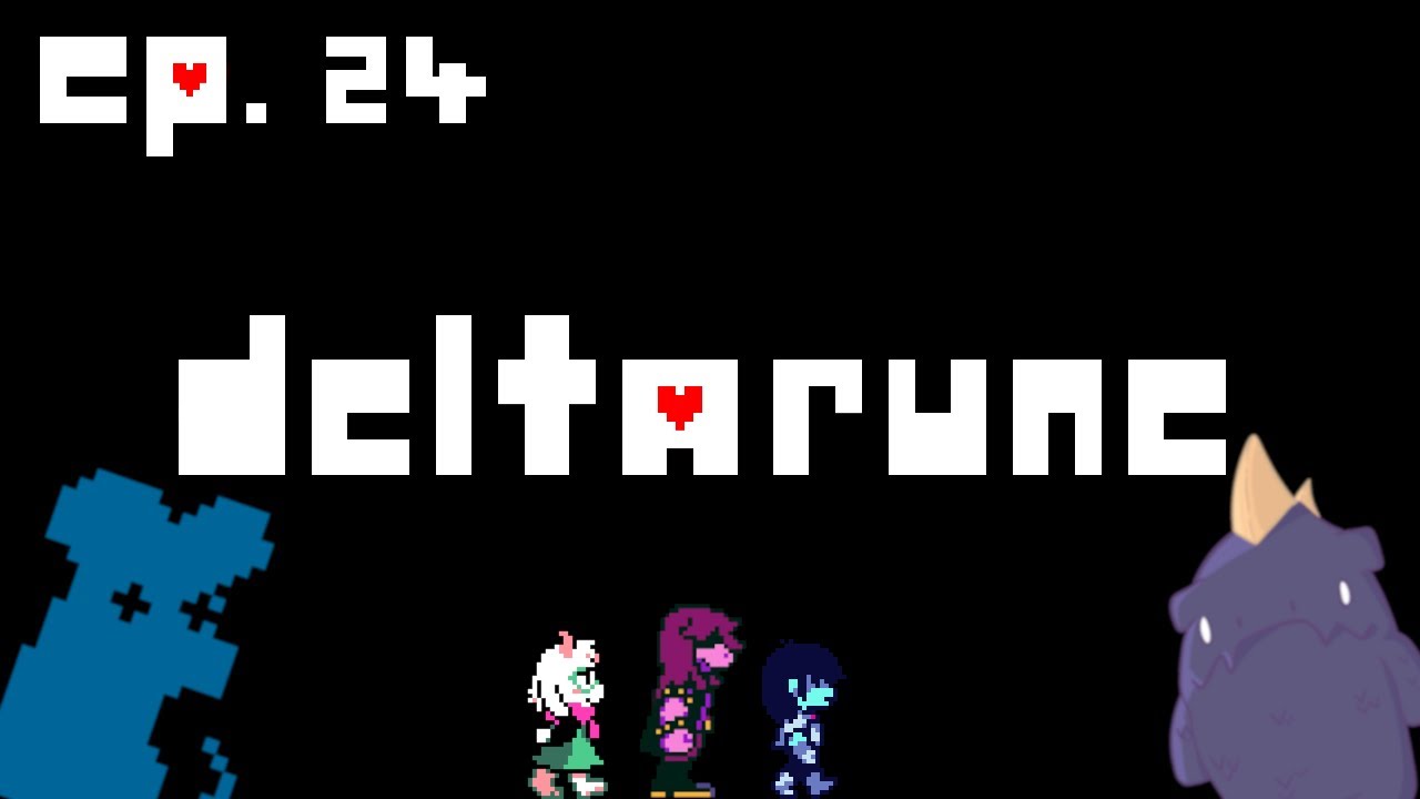 Deltarune - Ep. 24 "Tasque manager"