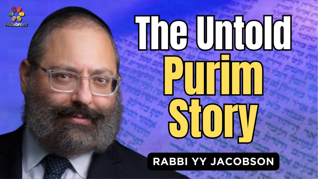 Purim: Queen Esther Reveals The Hidden Light - Rabbi YY Jacobson