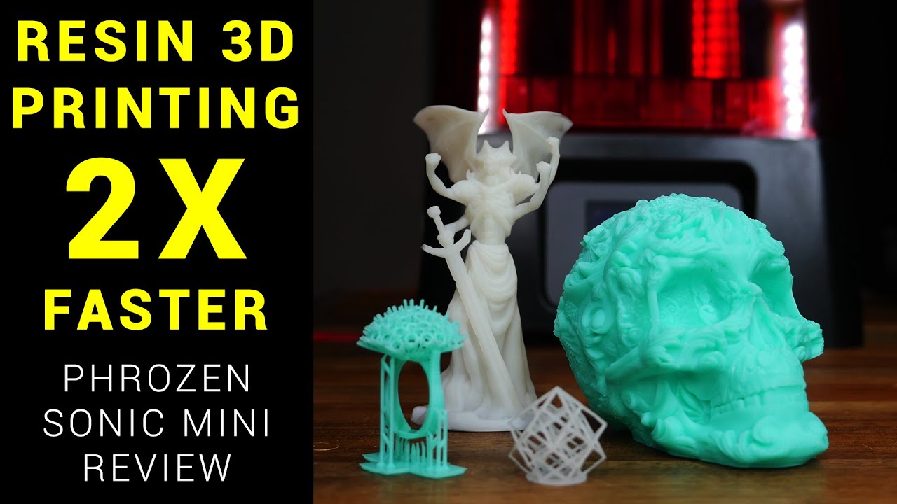 Resin 3D printing in half the time - Phrozen Sonic Mini review