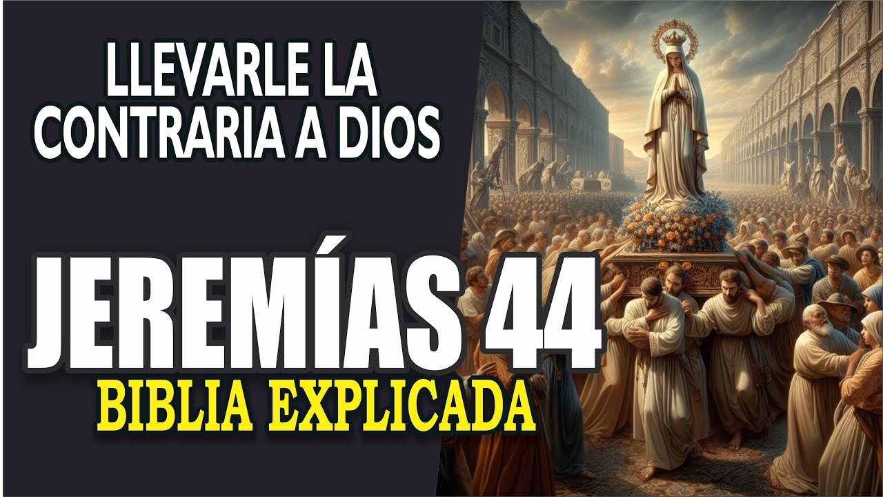 ✅ JEREMIAS 44 - EXPLICADO 🔥 | Reavivados por su Palabra || 12 DE MARZO 2024 📌