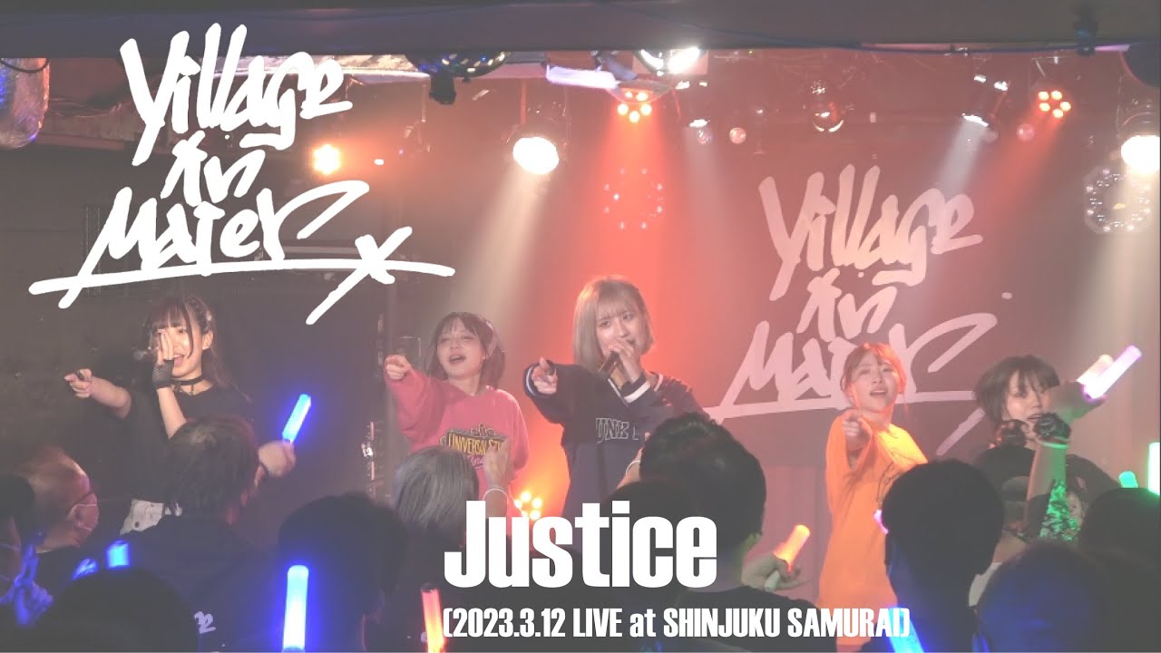 Village in Maier / Justice【20230312 shinjuku SAMURAI】