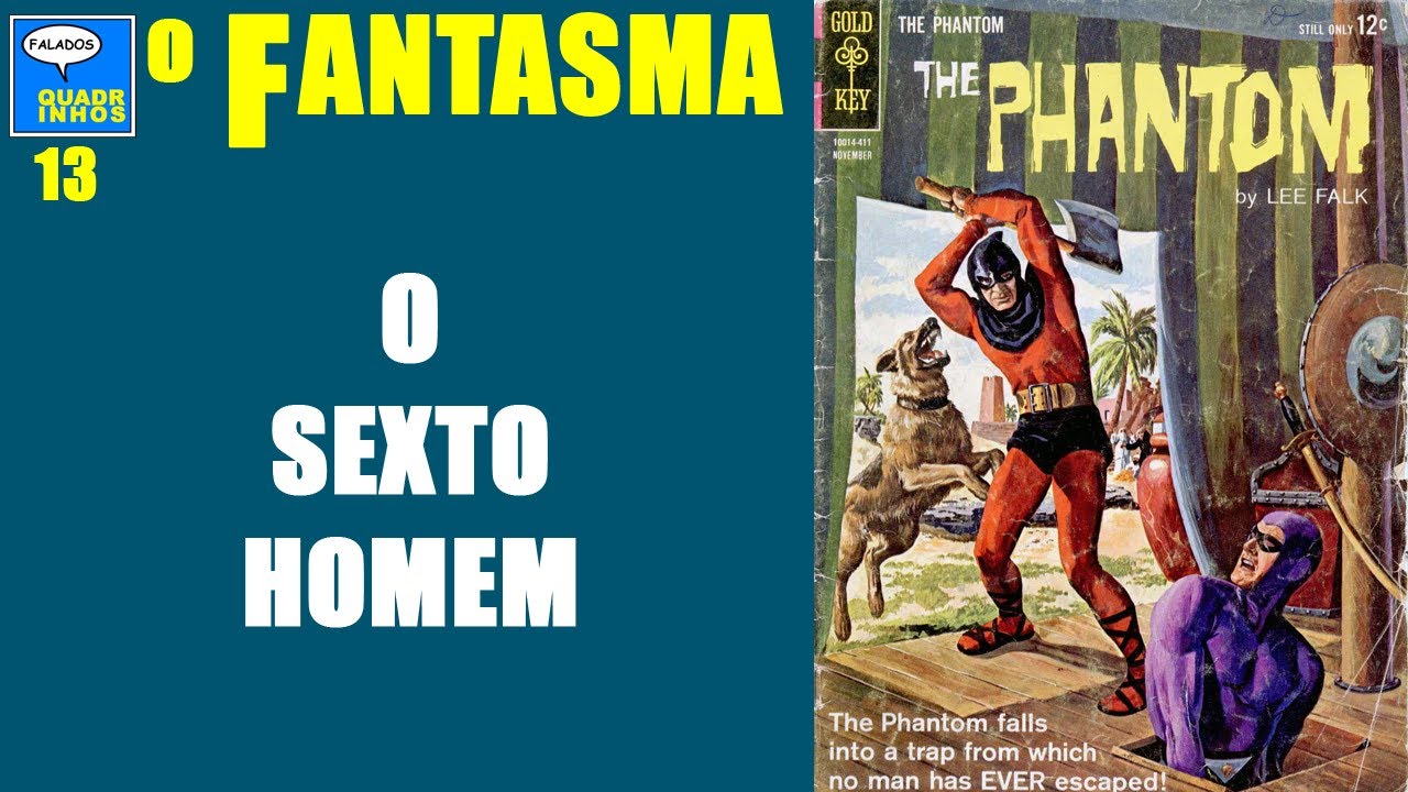 O Fantasma 013 -  O Sexto Homem  - 