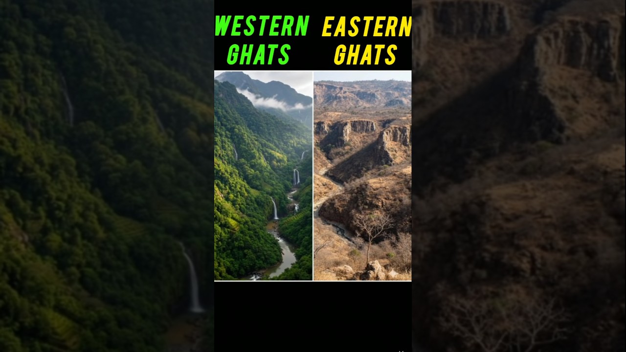 Western Ghats vs Eastern Ghats 🌍 | Shocking Differences That Shape India’s Climate!  