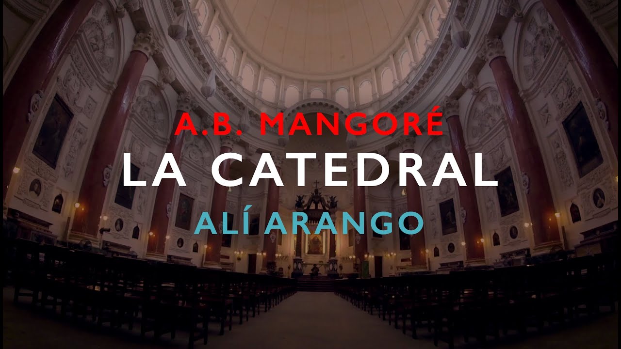 LA CATEDRAL | Alí Arango (Malta,  La Valletta 2017)