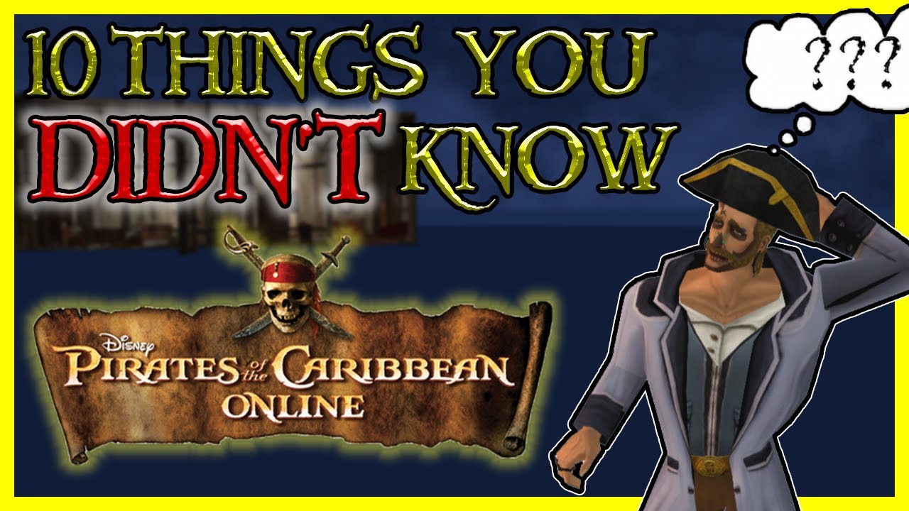 10 Things You Didn't Know About Pirates Online