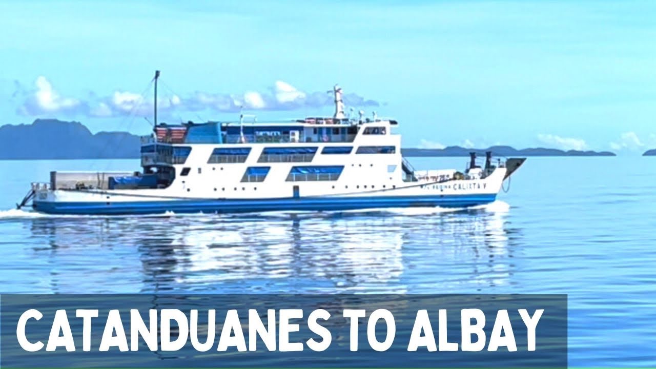 SAN ANDRES PORT to TABACO PORT via MV Calixta Ferry