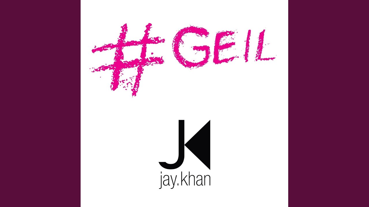 #geil